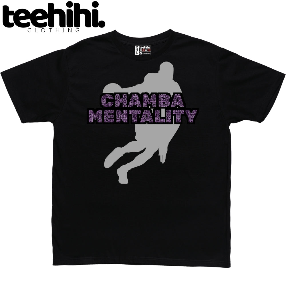 Chamba Mentality
