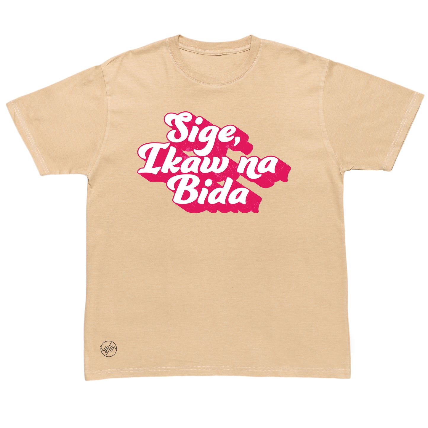 Sige, Ikaw Na Bida